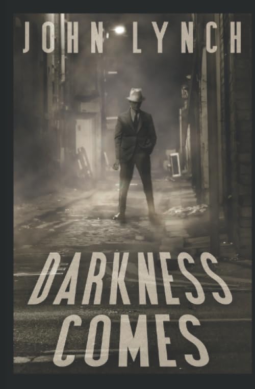 Darkness Comes