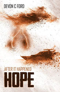 After it Happened: Hope 
