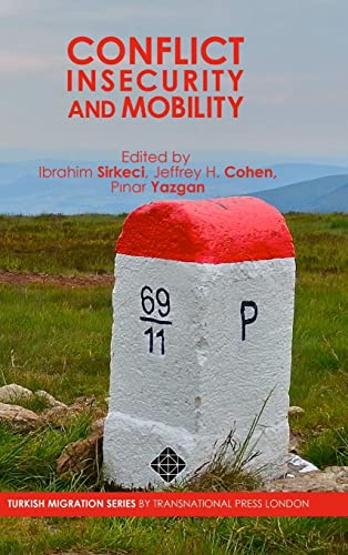 Conflict, Insecurity and Mobility