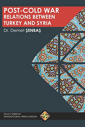 Post-Cold War Relations between Turkey and Syria cover