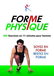 Forme Physique 5BX Exercises en 11 Minutes pour Homme 