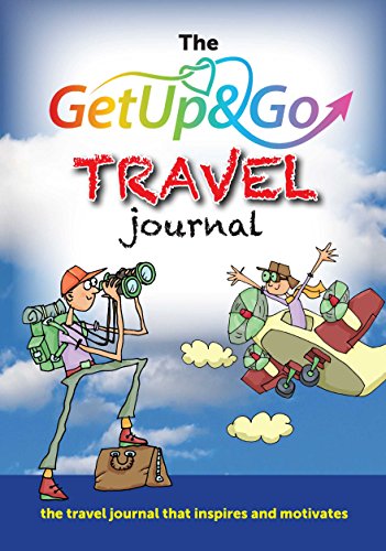 The Get Up & Go Travel Journal