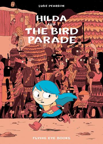 Hilda and the Bird Parade