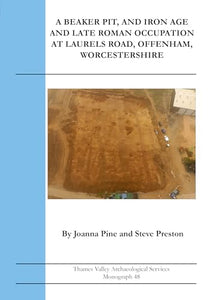 Middle Bronze Age to Middle Iron Age Settlement at New Road, Greenham, West Berkshire 