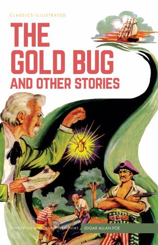 The Classic Comics Gold Bug and Other Stories