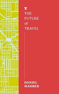 The Future of Travel 