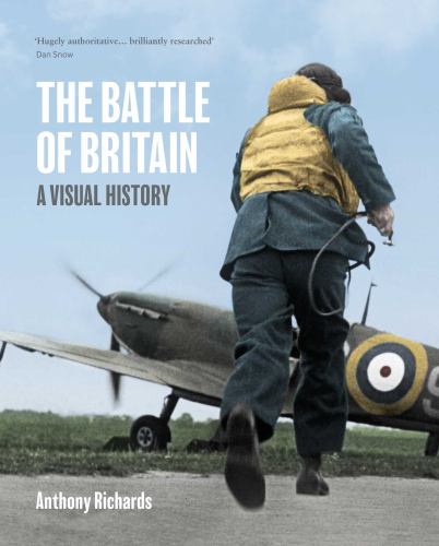 The Battle of Britain: A Visual History cover art