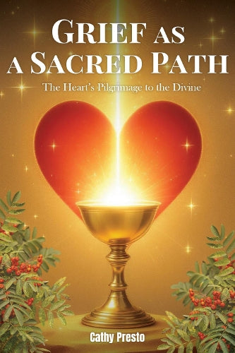 Grief as a Sacred Path