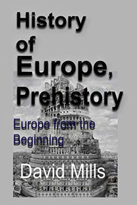 History of Europe, Prehistory 