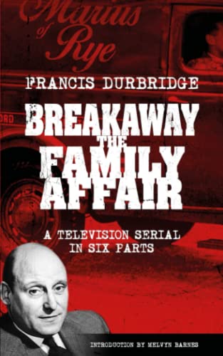 Breakaway - The Family Affair (Scripts of the six part television serial)