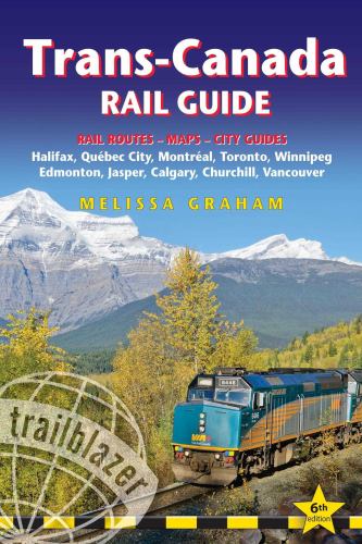 Trans-Canada Rail Trailblazer Guide