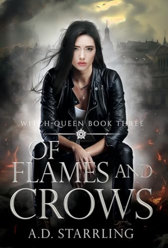 Of Flames and Crows