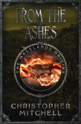 The Magelands Epic: From the Ashes