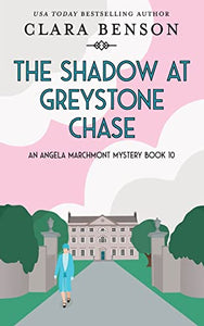 The Shadow at Greystone Chase 