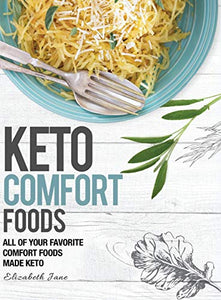 Keto Comfort Foods 