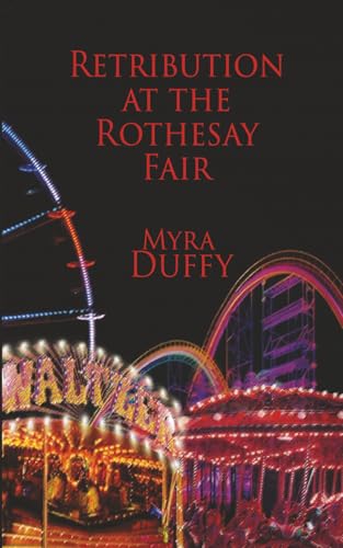 RETRIBUTION AT THE ROTHESAY FAIR