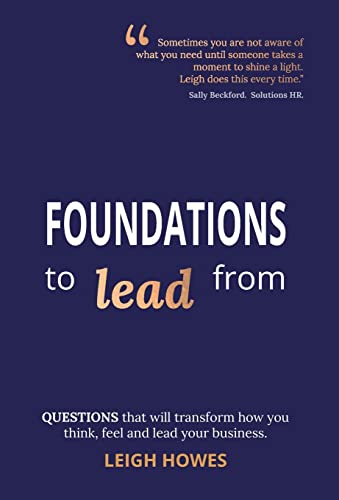 FOUNDATIONS to lead from