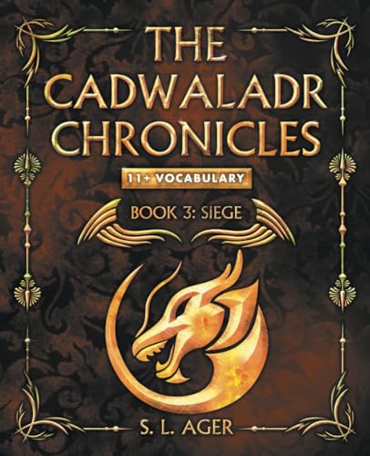 The Cadwaladr Chronicles – Siege: 11+ Vocabulary
