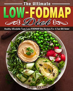 The Ultimate Low FODMAP Diet 