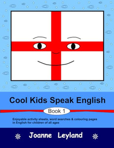 Cool Kids Speak English - Book 1 