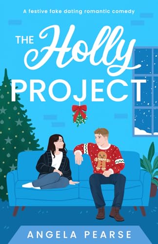 The Holly Project: A festive fake dating romantic comedy to curl up with this Christmas