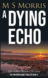 A Dying Echo 