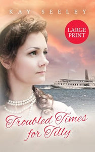 Troubled Times for Tilly 