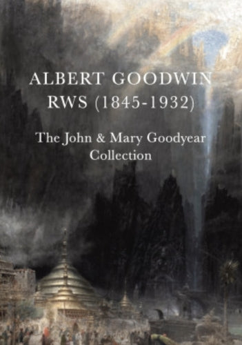 Albert Goodwin RWS (1845-1932)