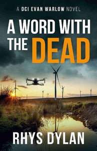 A Word With The dead 