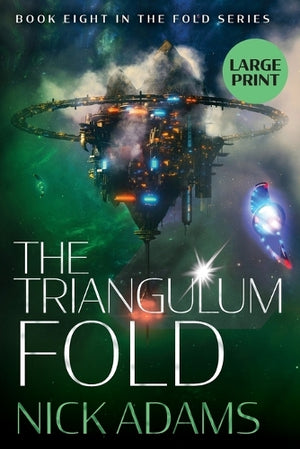 The Triangulum Fold Large Print Edition
