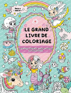 Le Grand Livre de Coloriage pour Filles 