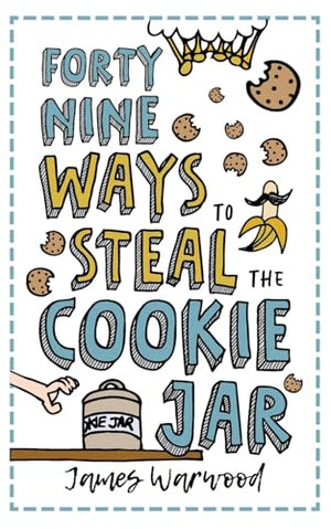 49 Ways to Steal the Cookie Jar