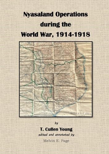 Nyasaland Operations during the World War, 1914-1918