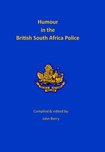 Humour in the British South Africa Police cover
