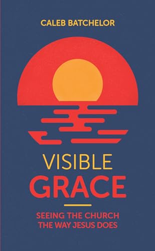 Visible Grace