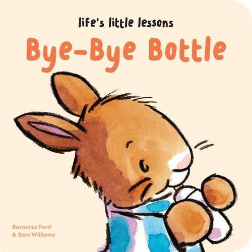 Lifes Little Lessons: Bye-Bye Bottle