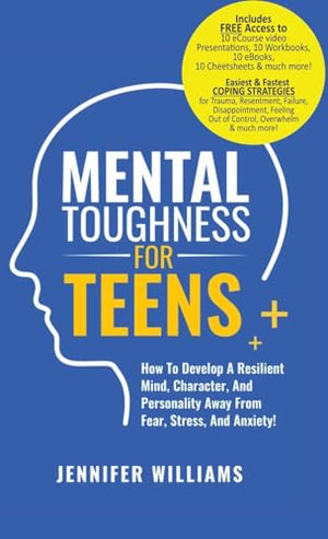 Mental Toughness For Teens