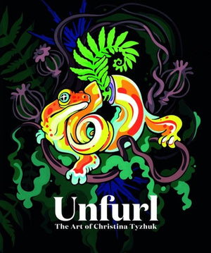 Unfurl: The Art of Christina Tyzhuk