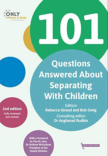 101 Questions Answered About Separating With Children