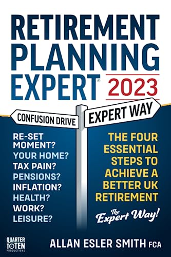 Retirement Planning Expert 2023: The Four Essential Steps To Achieve A Better Retirement