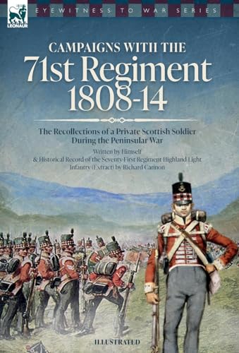 Campaigns with the 71st Regiment cover