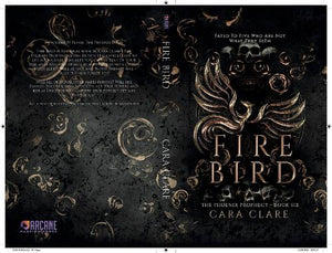The Phoenix Prophecy: Fire Bird