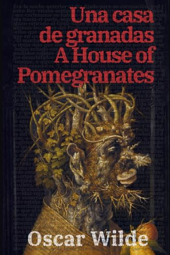 Una casa de granadas - A House of Pomegranates