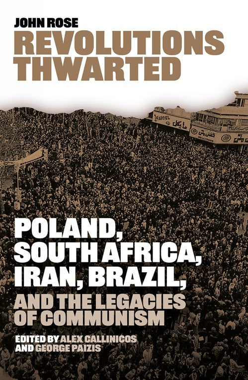 Revolutions Thwarted