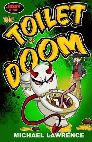 Jiggy McCue: The Toilet of Doom