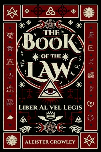 The Book of the Law: Liber AL vel Legis