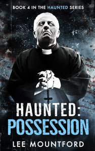 Haunted: Possession 