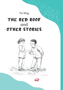 The Red Roof and Other Stories/红屋顶 