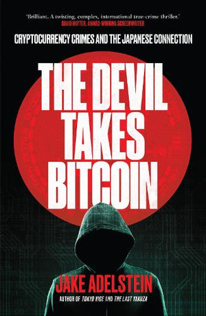 The Devil Takes Bitcoin