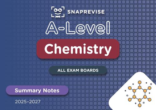 SnapRevise A-Level Chemistry Summary Notes By Snaprevise | World of ...